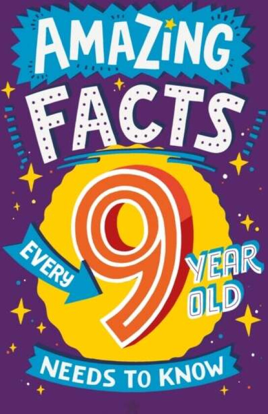 Amazing Facts Every 9 Year Old Needs to Know av Catherine Brereton