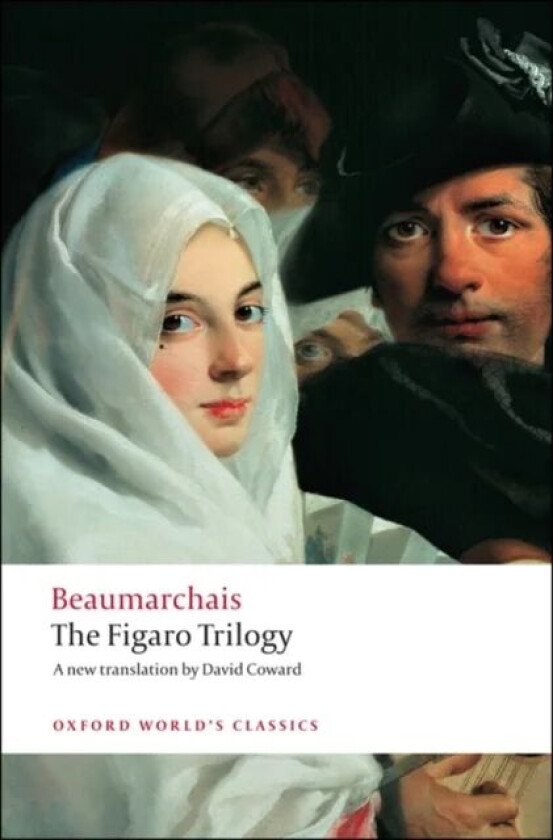 The Figaro Trilogy av Pierre-Augustin Caron de Beaumarchais