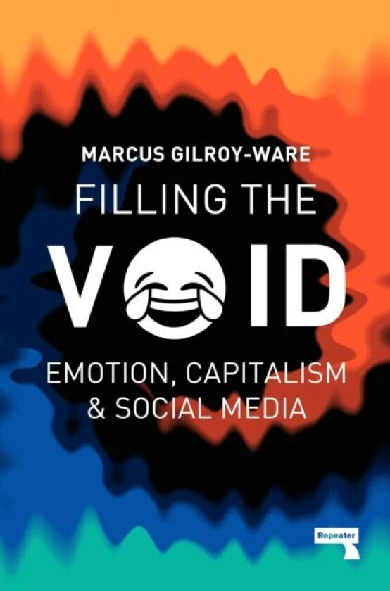 Filling the Void av Marcus Gilroy-Ware