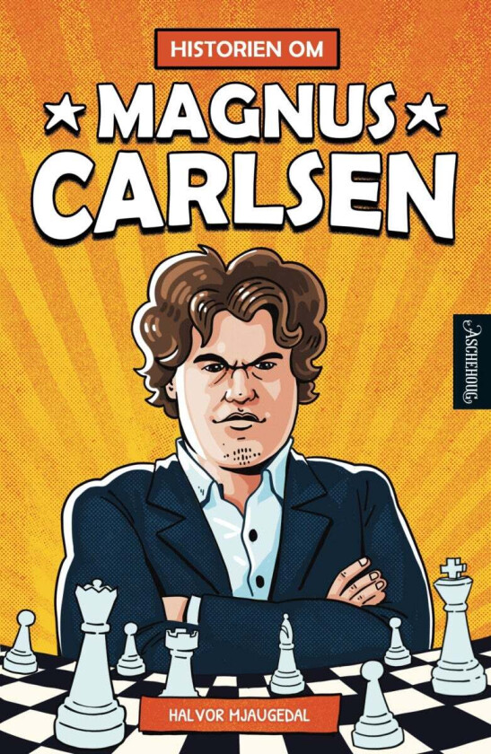 Historien om Magnus Carlsen av Halvor Mjaugedal