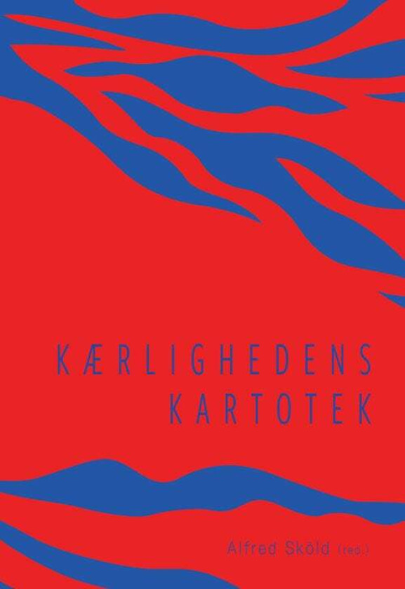 Kærlighedens kartotek av Alfred Sköld