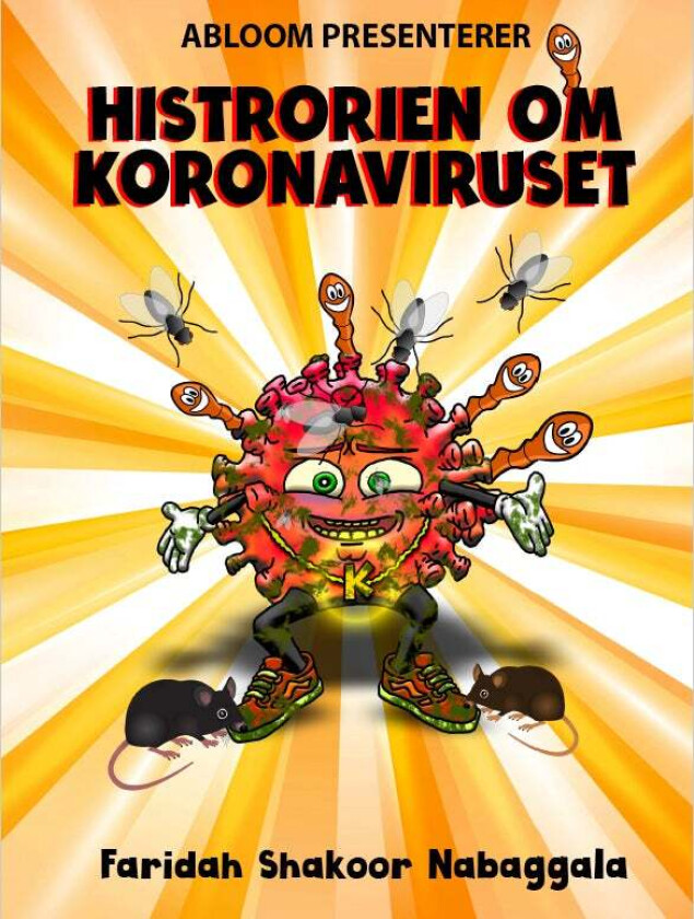 Historien om koronaviruset av Faridah Shakoor Nabaggala