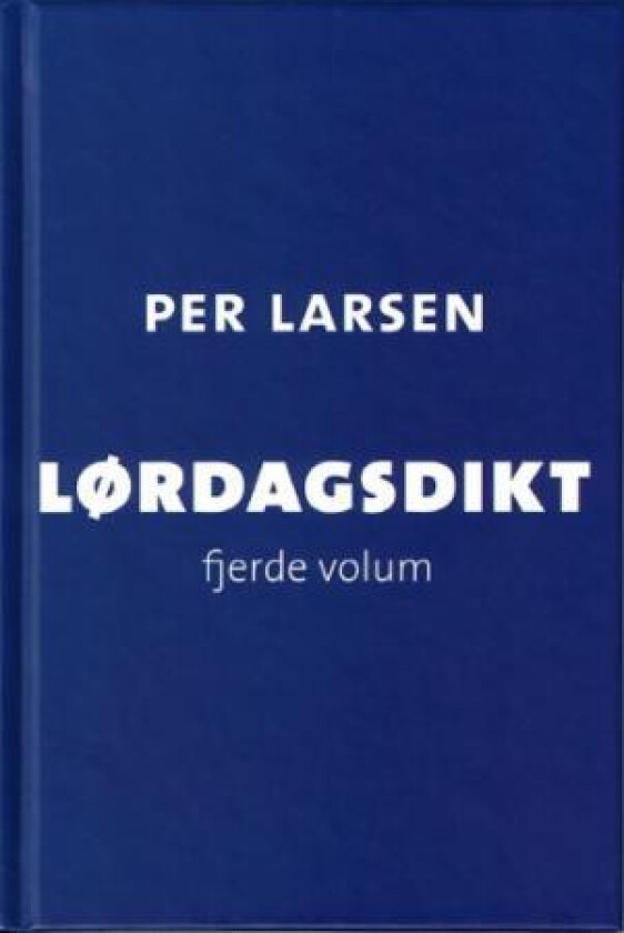 Lørdagsdikt av Per Larsen
