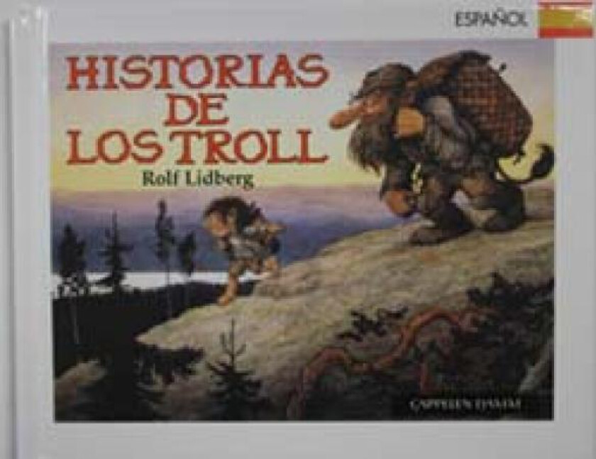 Historias de los troll av Jan Lööf