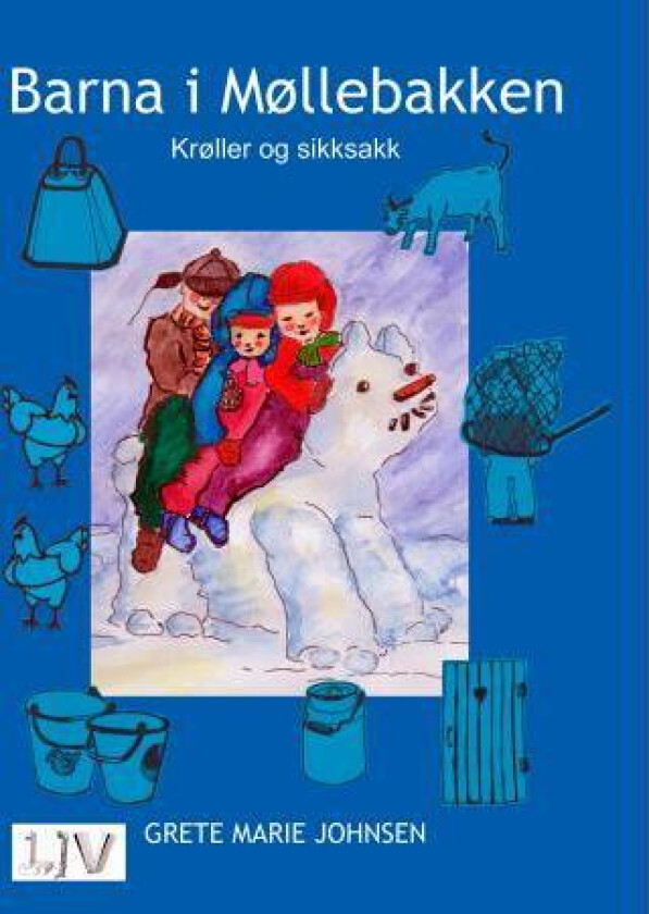 Barna i Møllebakken av Grete Marie Johnsen