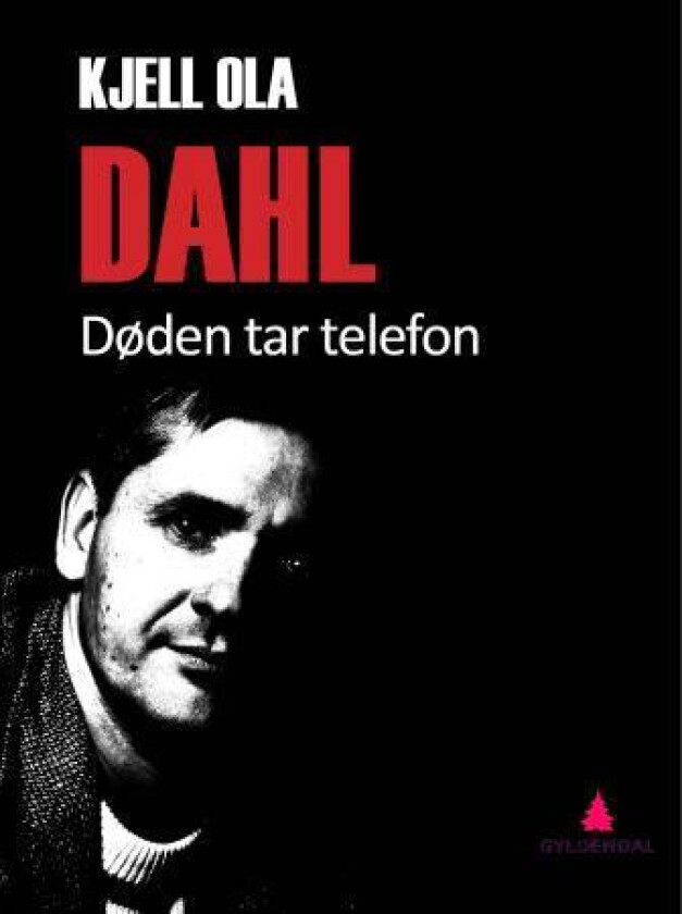 Døden tar telefon av Kjell Ola Dahl