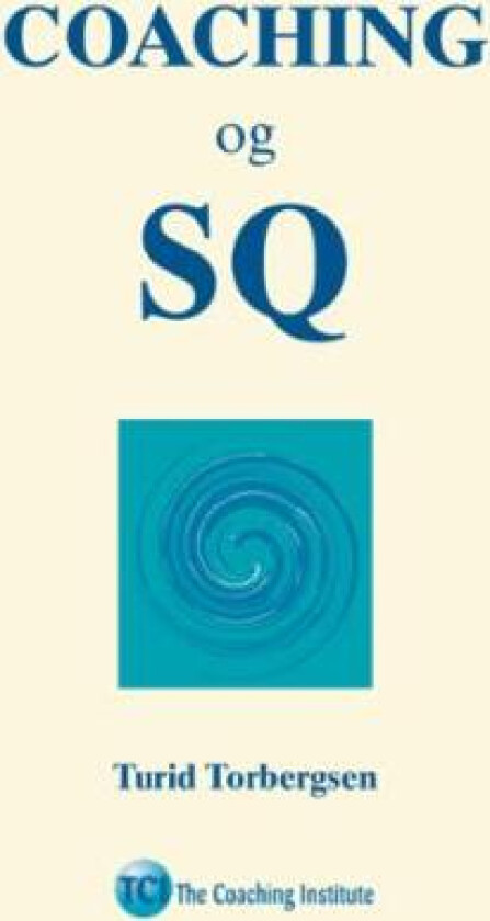 Coaching og SQ av Turid Torbergsen
