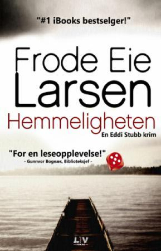 Hemmeligheten av Frode Eie Larsen