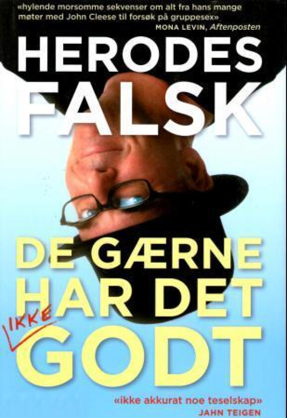 De gærne har det godt av Herodes Falsk