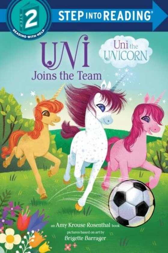 Uni Joins the Team (Uni the Unicorn) av Amy Krouse Rosenthal