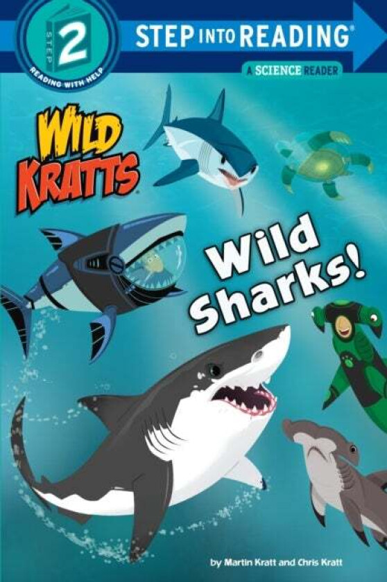 Wild Sharks! av Martin Kratt, Chris Kratt