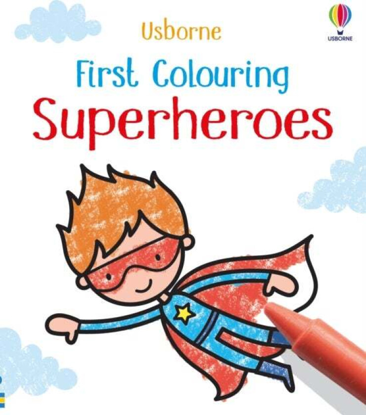 First Colouring Superheroes av Kate Nolan