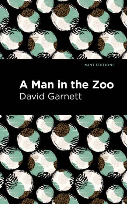 A Man in the Zoo av David Garnett