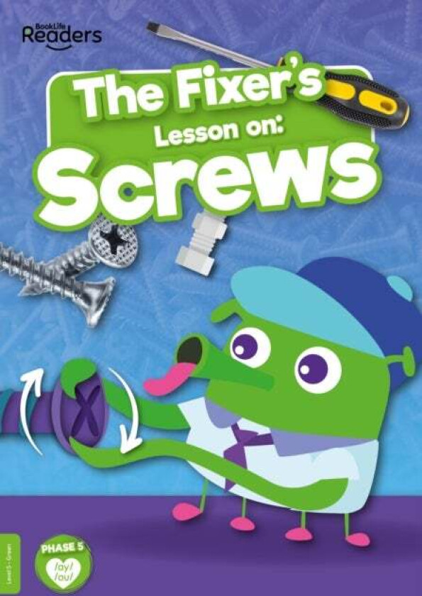The Fixer's Lesson on: Screws av William Anthony