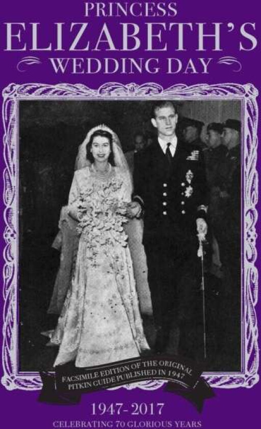 Princess Elizabeth's Wedding Day av Pitkin Classics