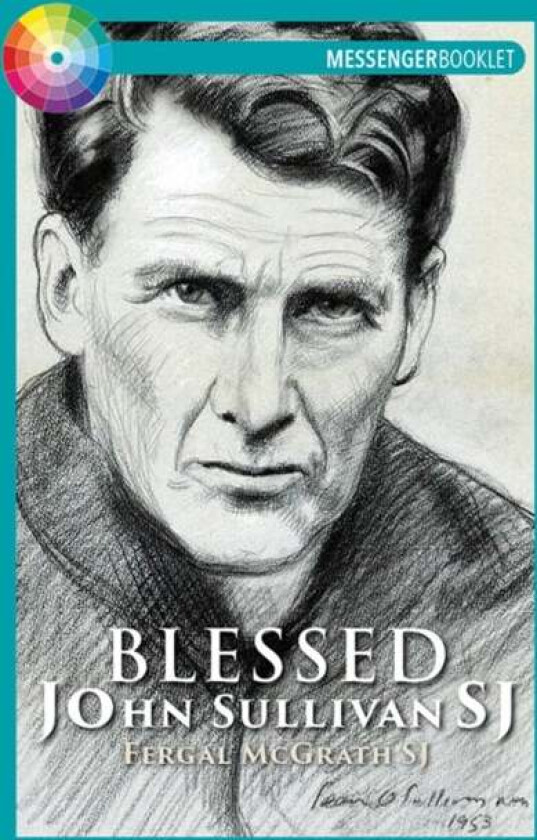 Blessed John Sullivan SJ av Fergal SJ McGrath