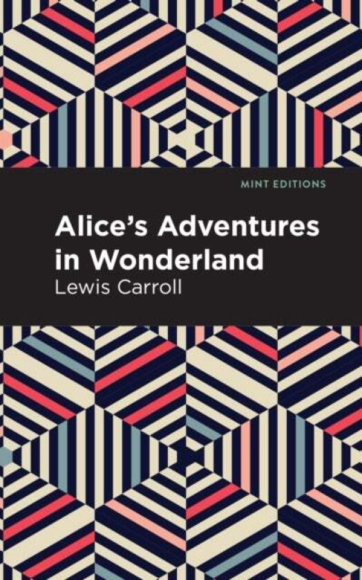 Alice's Adventures in Wonderland av Lewis Carroll