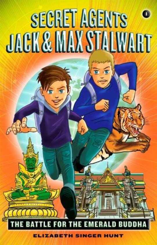 Secret Agents Jack and Max Stalwart: Book 1 av Elizabeth Hunt