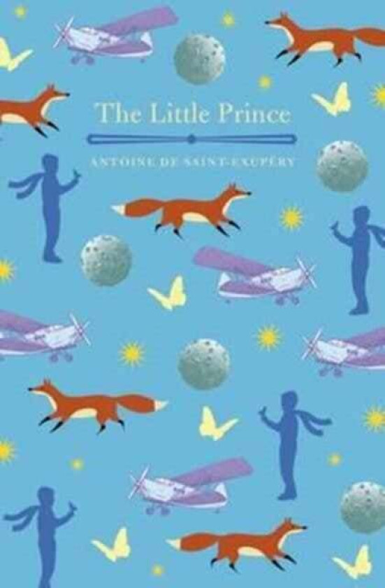 The Little Prince av Antoine de Saint-Exupéry