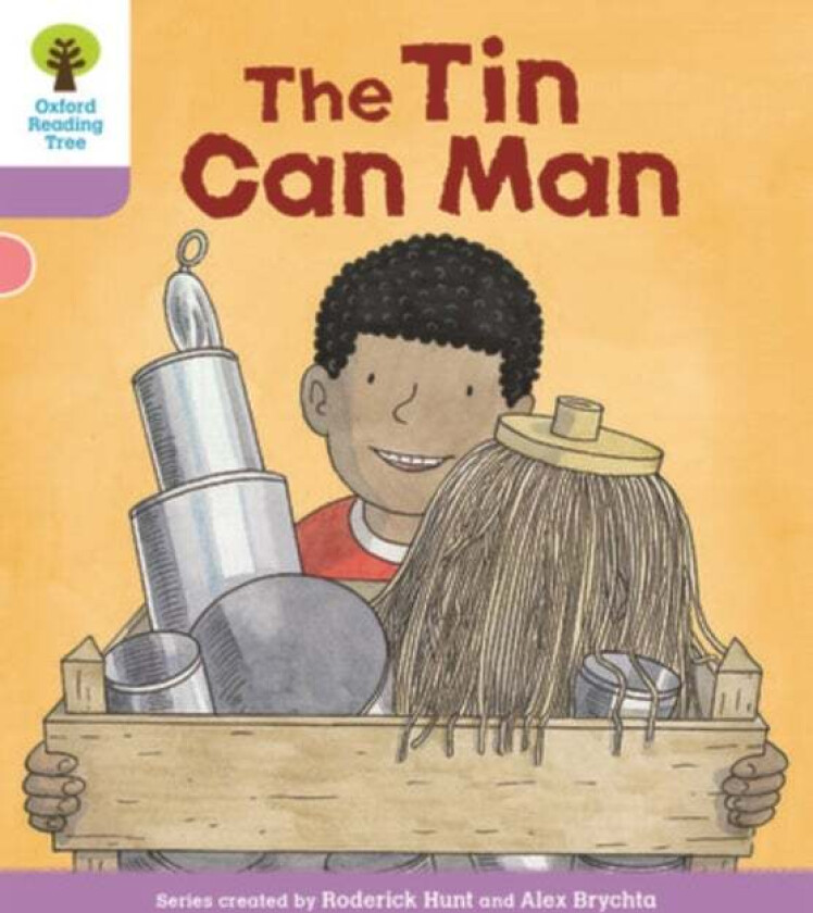 Oxford Reading Tree Biff, Chip and Kipper Stories Decode and Develop: Level 1+: The Tin Can Man av Roderick Hunt