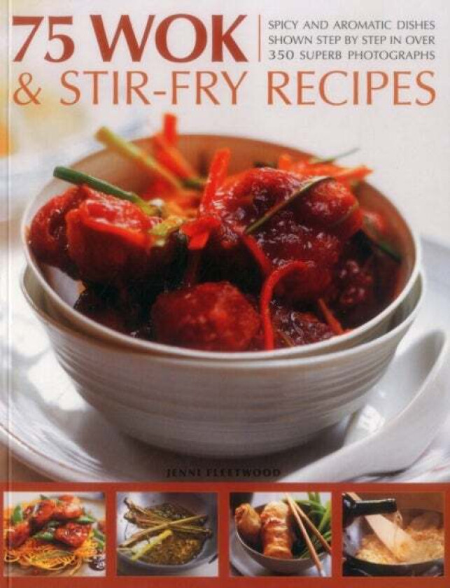 75 Wok & Stir-Fry Recipes av Jenni Fleetwood