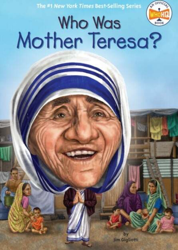 Who Was Mother Teresa? av Jim Gigliotti, Who HQ