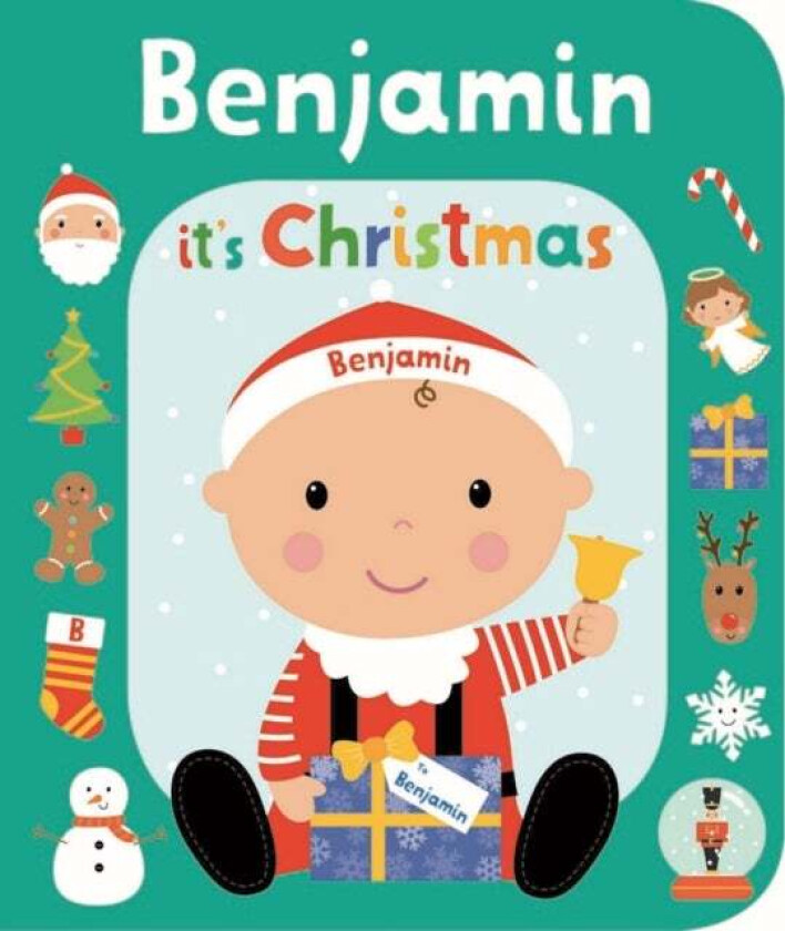 It's Christmas Benjamin