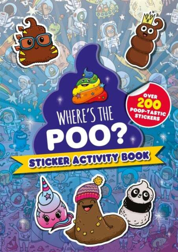Where's the Poo? Sticker Activity Book av Alex Hunter