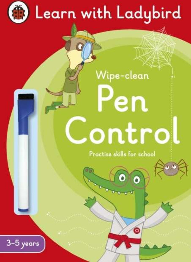 Pen Control: A Learn with Ladybird Wipe-Clean Activity Book 3-5 years av Ladybird