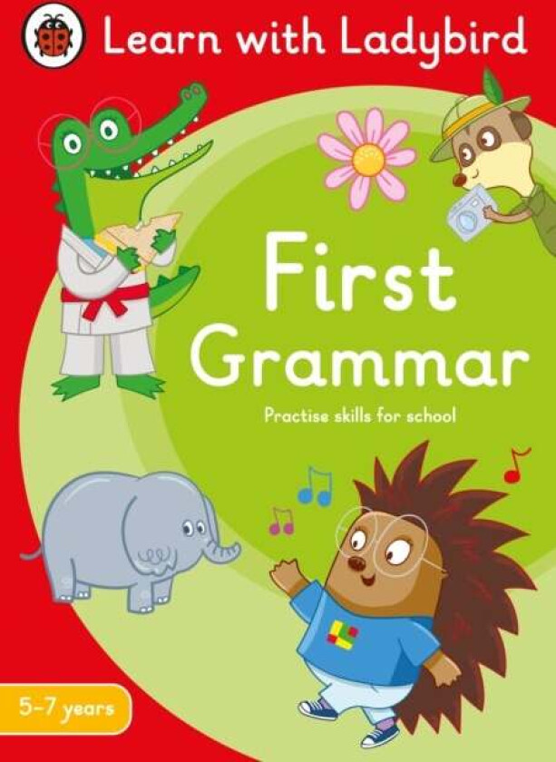 First Grammar: A Learn with Ladybird Activity Book 5-7 years av Ladybird