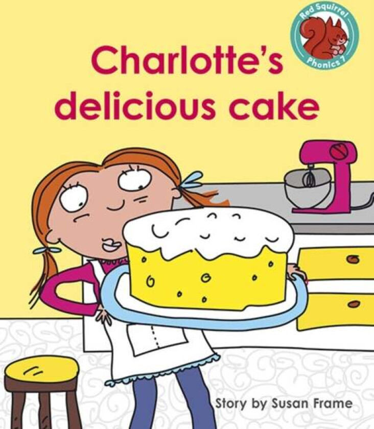 Charlotte's delicious cake av Susan Frame