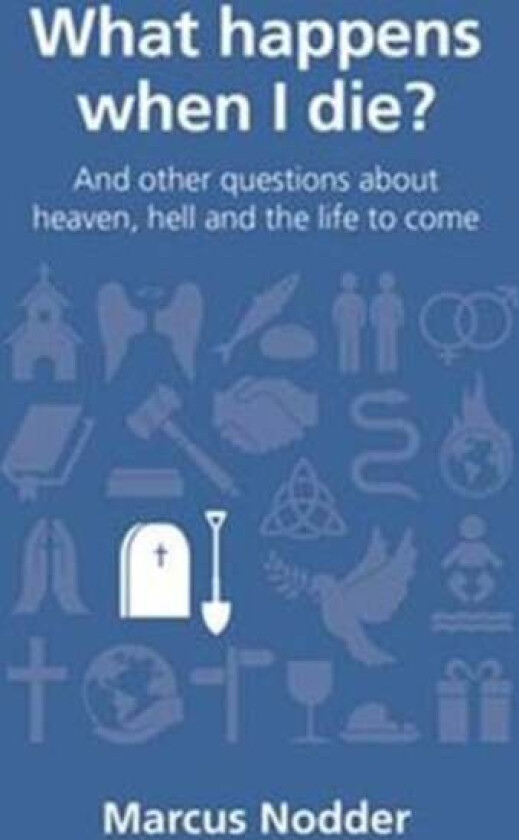 What happens when I die? av Marcus Nodder