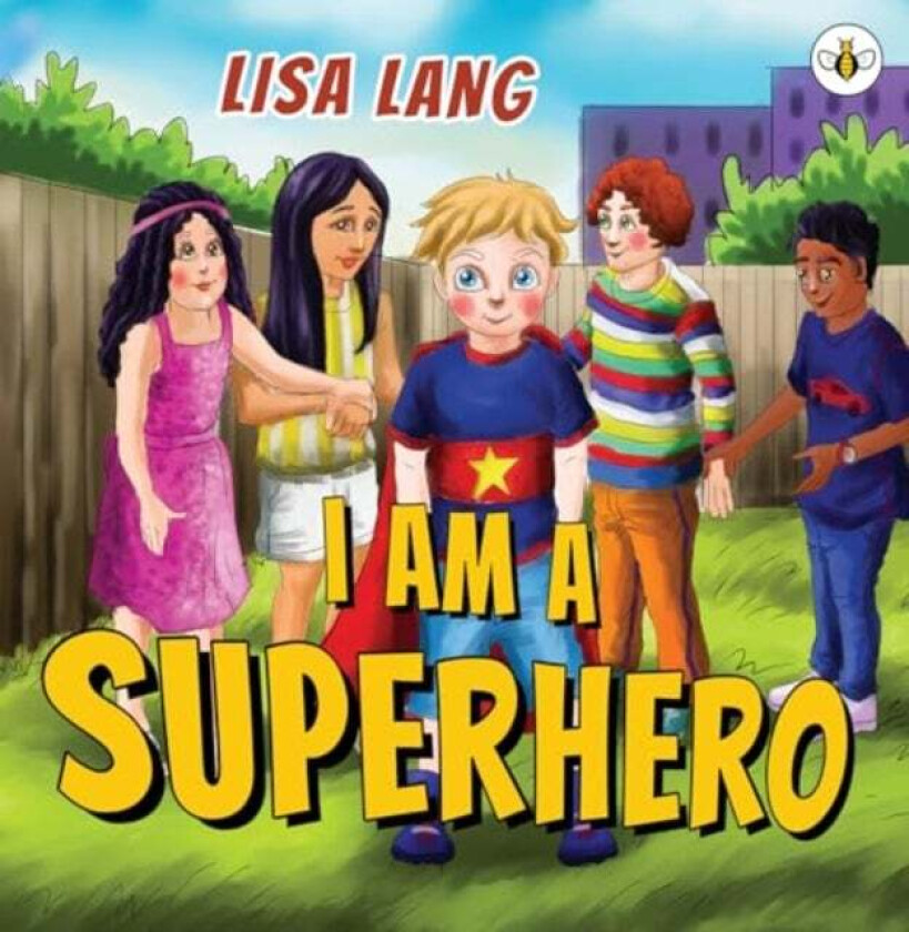 I am a Superhero av Lisa Lang