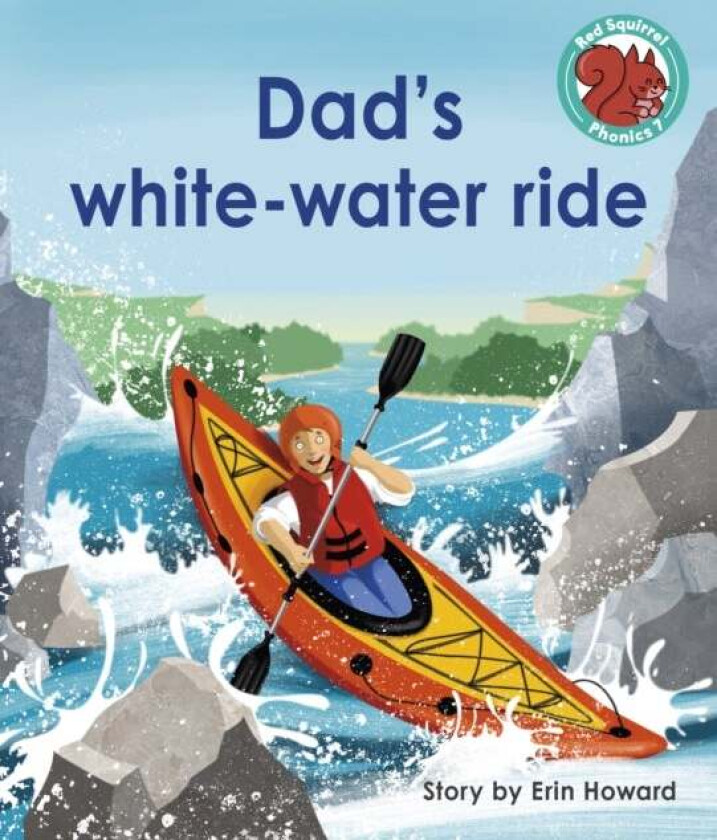 Dad's white-water ride av Erin Howard