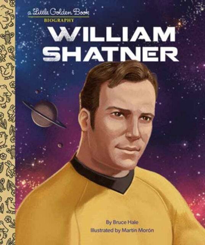 William Shatner: A Little Golden Book Biography av Bruce Hale, Martin Moron