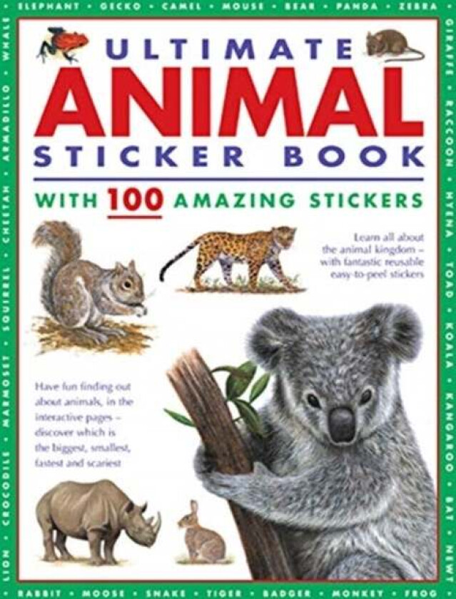 Ultimate Animal Sticker Book with 100 amazing stickers