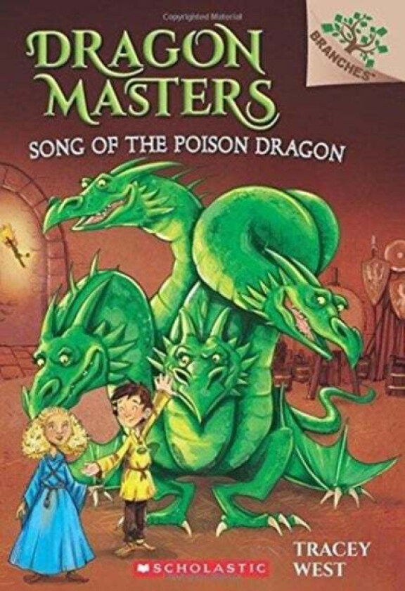Song of the Poison Dragon: A Branches Book (Dragon Masters #5) av Tracey West