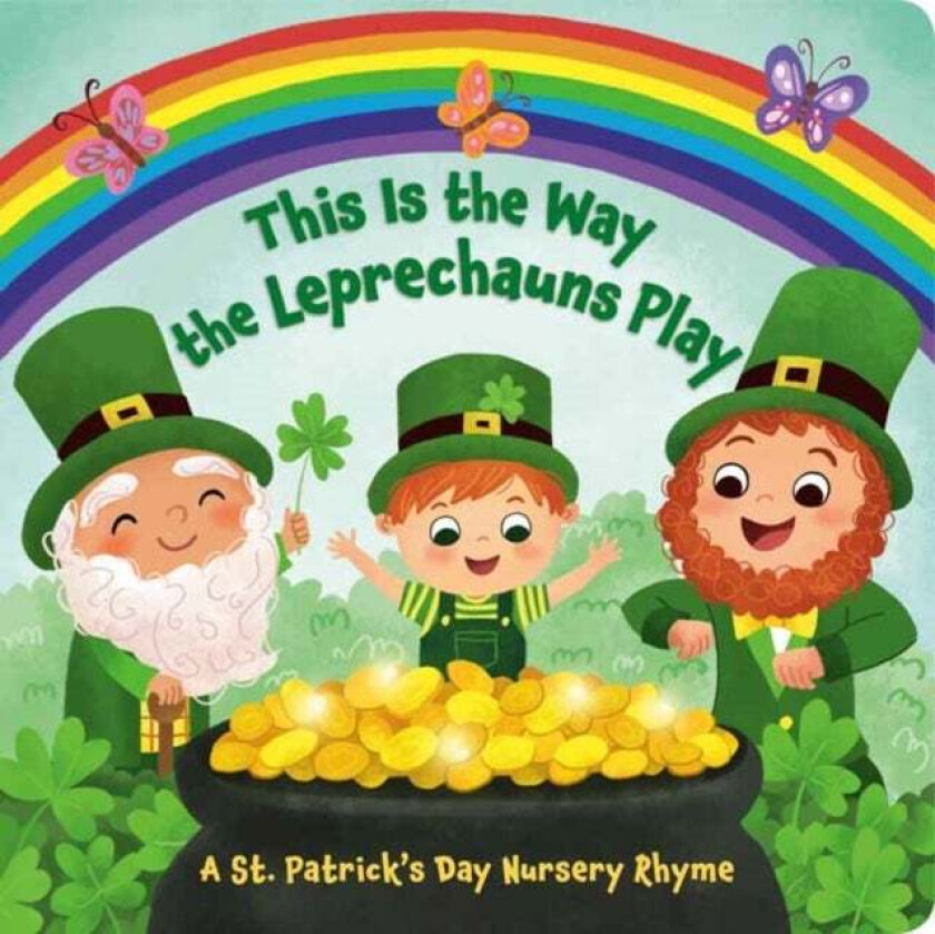 This Is the Way the Leprechauns Play av Arlo Finsy, Yuyi Chen