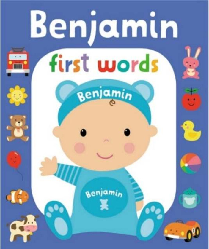 First Words Benjamin