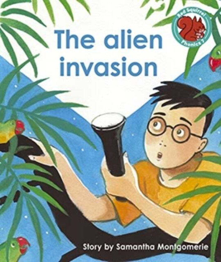 The alien invasion av Samantha Montgomerie