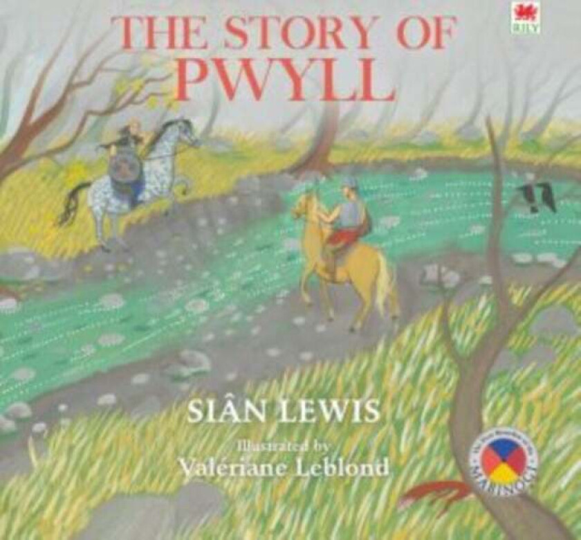 Four Branches of the Mabinogi: Story of Pwyll, The av Sian Lewis