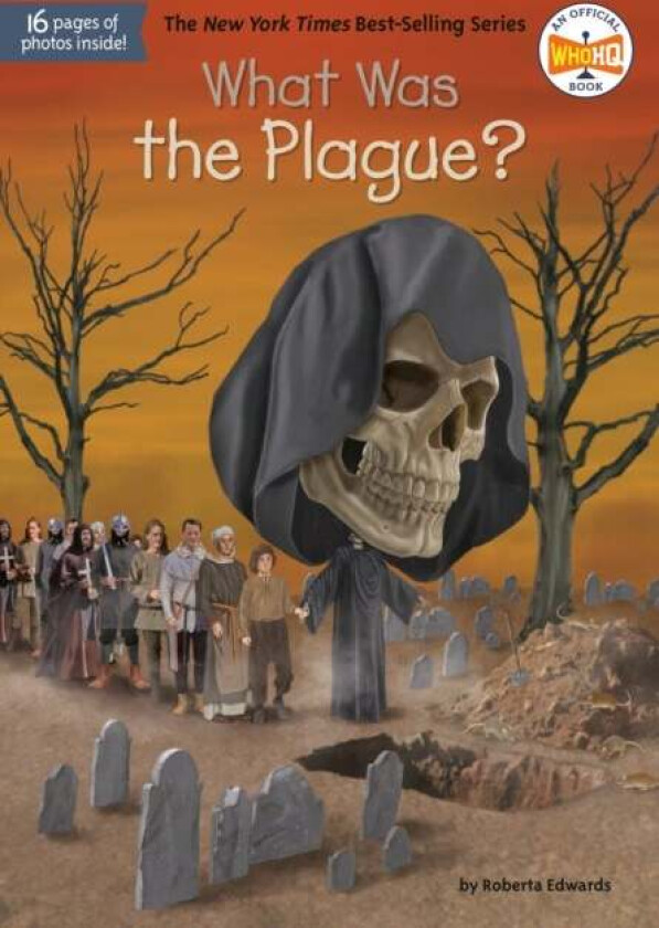 What Was the Plague? av Roberta Edwards, Who HQ