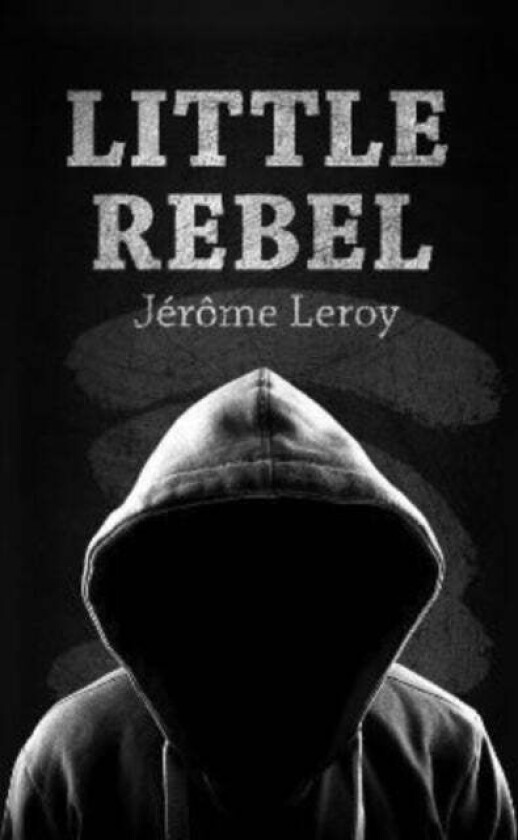 Little Rebel av Jerome Leroy