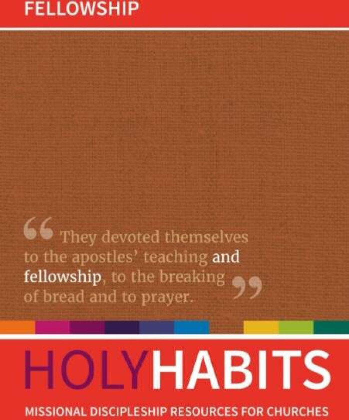 Holy Habits: Fellowship