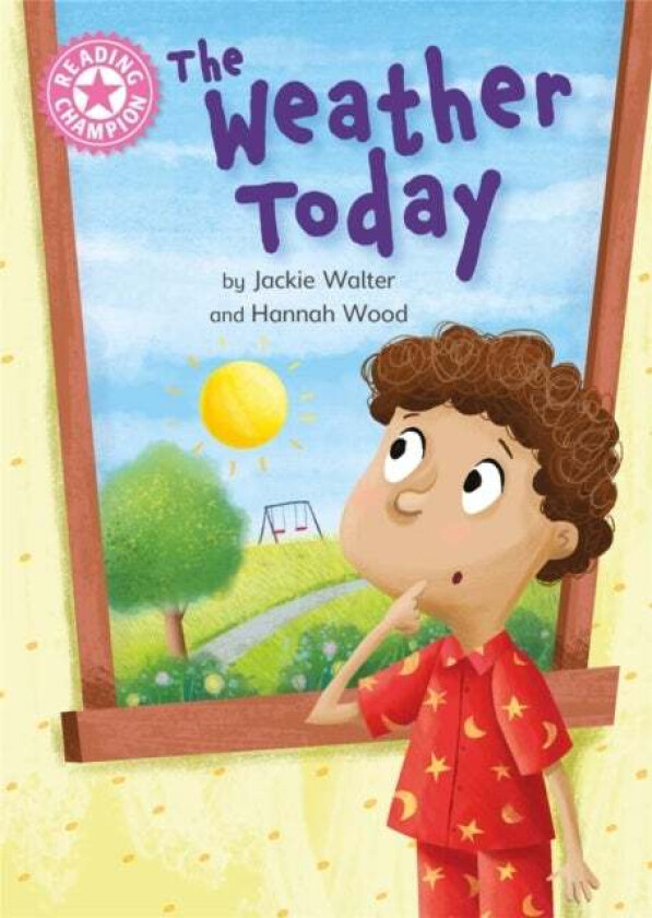 Reading Champion: The Weather Today av Jackie Walter