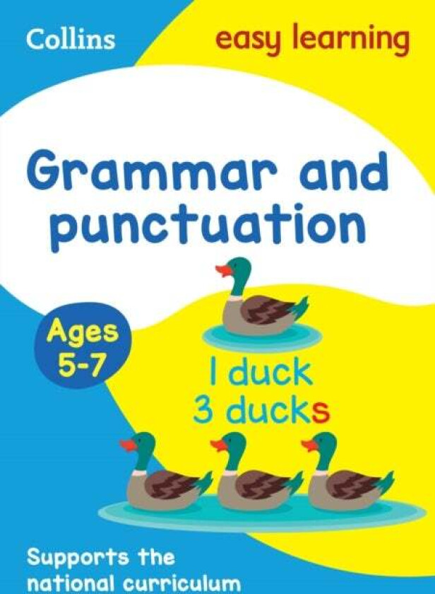 Grammar and Punctuation Ages 5-7 av Collins Easy Learning