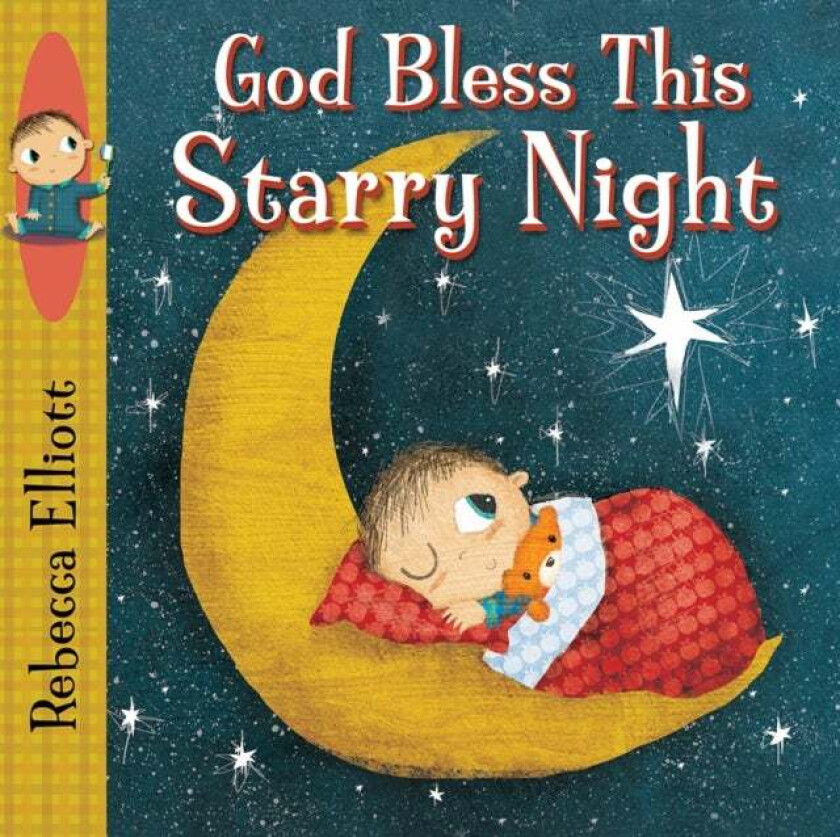 God Bless this Starry Night av Rebecca Elliott