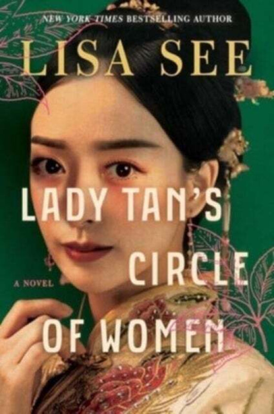 Lady Tan's Circle of Women av Lisa See