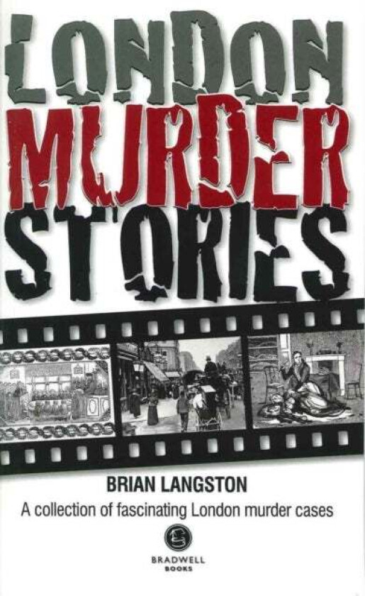 London Murder Stories av Brian Langston