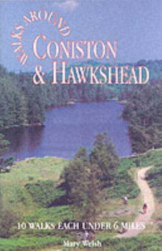 Coniston and Hawkshead Walks around av Mary Walsh